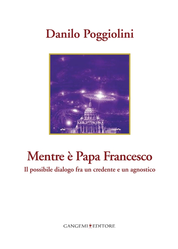 Mentre è Papa Francesco - Librerie.coop Mentre è Papa Francesco - Librerie.coop
