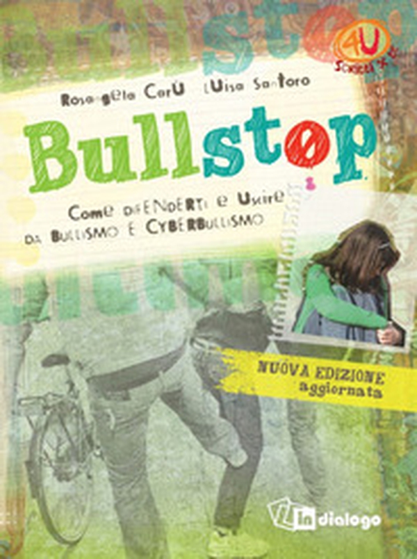 Bullstop. Come difenderti e uscire dal bullismo - Librerie.coop Bullstop. Come difenderti e uscire dal bullismo - Librerie.coop
