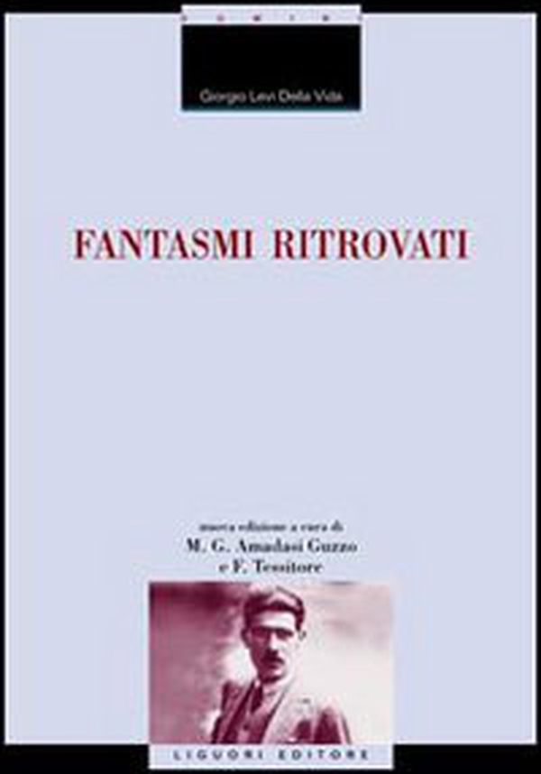 Fantasmi ritrovati - Librerie.coop Fantasmi ritrovati - Librerie.coop