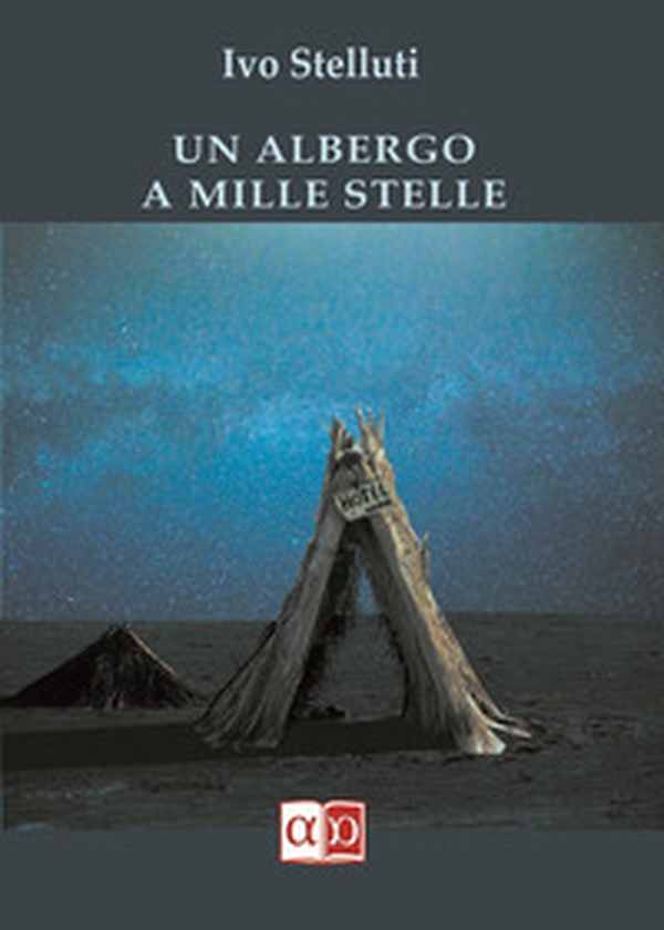 Un albergo a mille stelle - Librerie.coop Un albergo a mille stelle - Librerie.coop