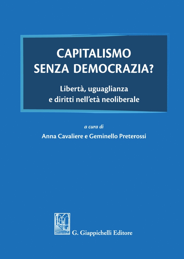 Capitalismo senza democrazia? - e-Book - Librerie.coop Capitalismo senza democrazia? - e-Book - Librerie.coop