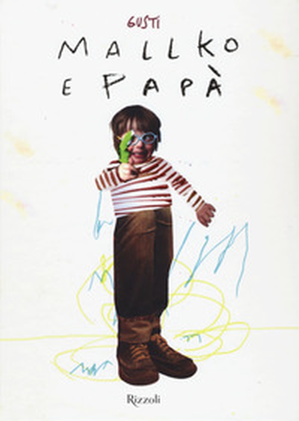 Mallko e papà - Librerie.coop Mallko e papà - Librerie.coop