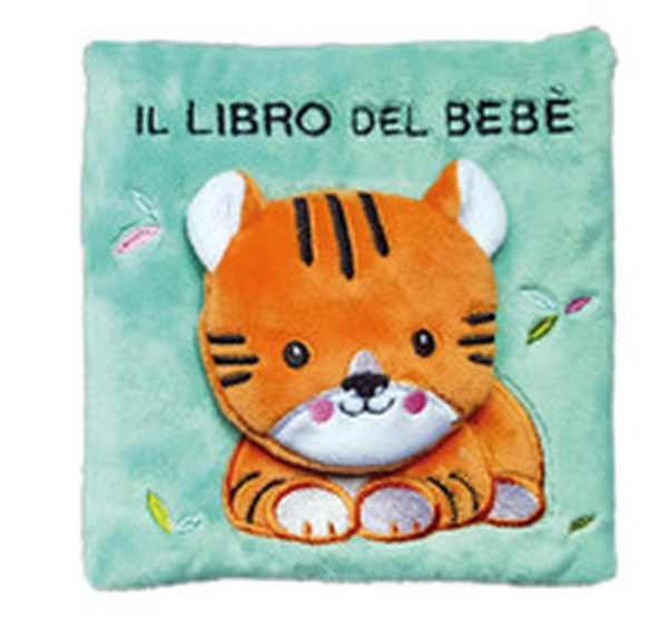 Il libro del bebè con alette. Tigre - Librerie.coop Il libro del bebè con alette. Tigre - Librerie.coop