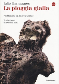 La pioggia gialla - Librerie.coop La pioggia gialla - Librerie.coop