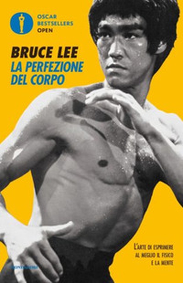 La perfezione del corpo. L'arte di esprimere al meglio il fisico e la mente - Librerie.coop La perfezione del corpo. L'arte di esprimere al meglio il fisico e la mente - Librerie.coop