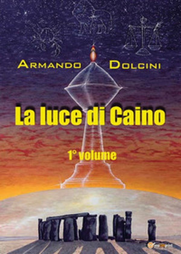 La luce di Caino - Vol. 1 - Librerie.coop La luce di Caino - Vol. 1 - Librerie.coop
