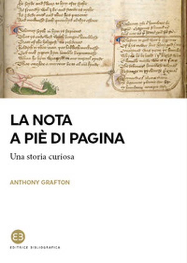 La nota a piè di pagina. Una storia curiosa - Librerie.coop La nota a piè di pagina. Una storia curiosa - Librerie.coop