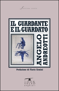 Il guardante e il guardato - Librerie.coop Il guardante e il guardato - Librerie.coop