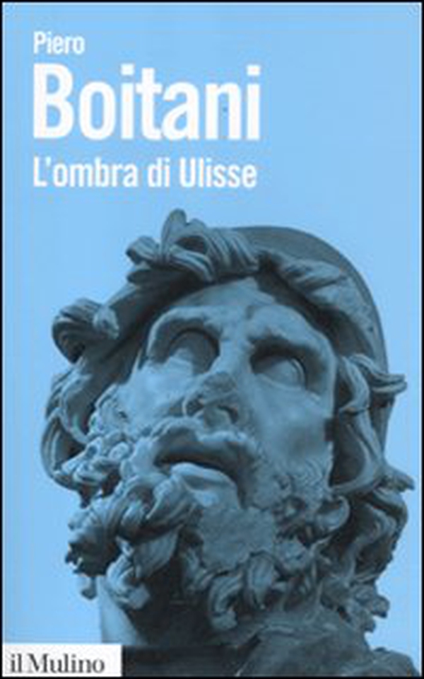 L'ombra di Ulisse. Figure di un mito - Librerie.coop L'ombra di Ulisse. Figure di un mito - Librerie.coop