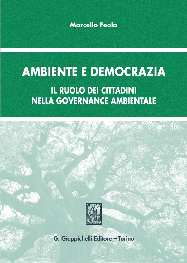 Ambiente e democrazia - Librerie.coop Ambiente e democrazia - Librerie.coop