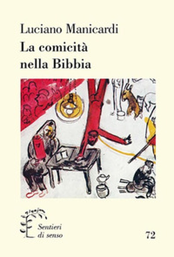 La comicità nella Bibbia - Librerie.coop La comicità nella Bibbia - Librerie.coop
