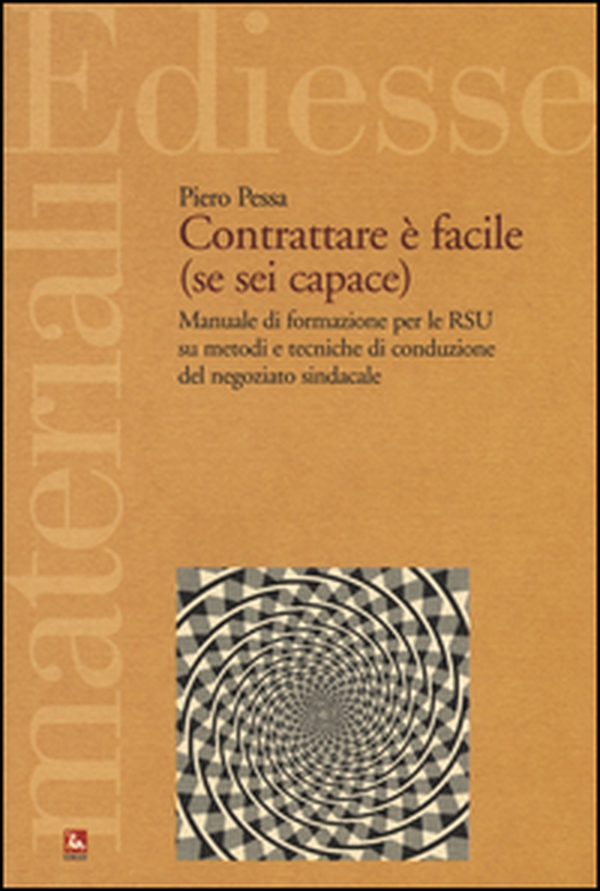 Contrattare è facile (se sei capace) - Librerie.coop Contrattare è facile (se sei capace) - Librerie.coop