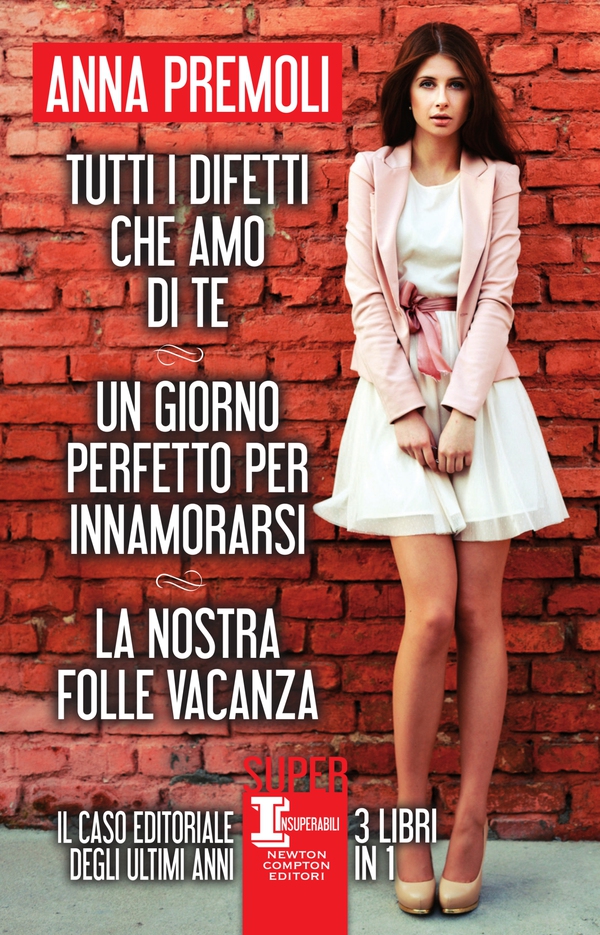 Tutti i difetti che amo di te - Un giorno perfetto per innamorarsi - La nostra folle vacanza - Librerie.coop Tutti i difetti che amo di te - Un giorno perfetto per innamorarsi - La nostra folle vacanza - Librerie.coop