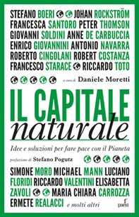 Il capitale naturale. Idee e soluzioni per fare pace con il Pianeta - Librerie.coop