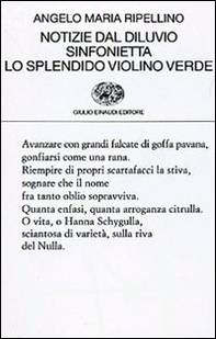 Notizie dal diluvio-Sinfonietta-Lo splendido violino verde - Librerie.coop