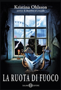 La ruota di fuoco - Librerie.coop