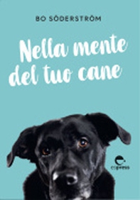 Nella mente del tuo cane - Librerie.coop