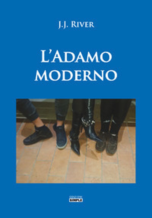 L'Adamo moderno - Librerie.coop L'Adamo moderno - Librerie.coop