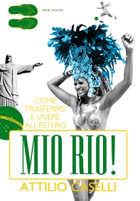 Mio Rio! - Librerie.coop Mio Rio! - Librerie.coop