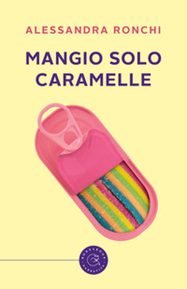 Mangio solo caramelle - Librerie.coop Mangio solo caramelle - Librerie.coop