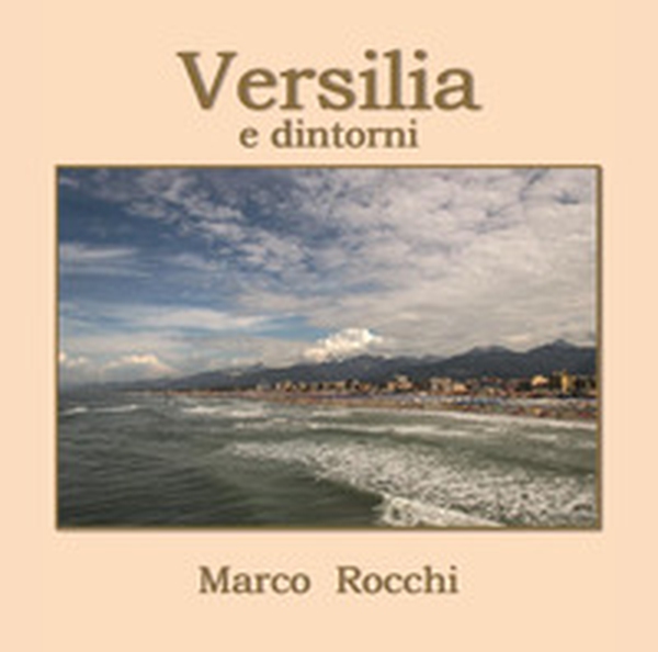 Versilia e dintorni - Librerie.coop Versilia e dintorni - Librerie.coop