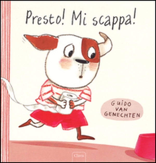 Presto! Mi scappa! - Librerie.coop Presto! Mi scappa! - Librerie.coop