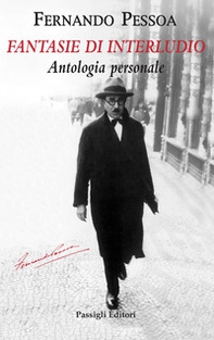 Fantasie di interludio. Antologia personale (1914-1935) - Librerie.coop
