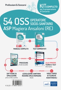Kit completo concorso 54 OSS ASP Magiera Ansaloni (RE). Volumi per la preparazione al concorso, con ebook informatica, guida oss, videocorso procedure, software - Librerie.coop