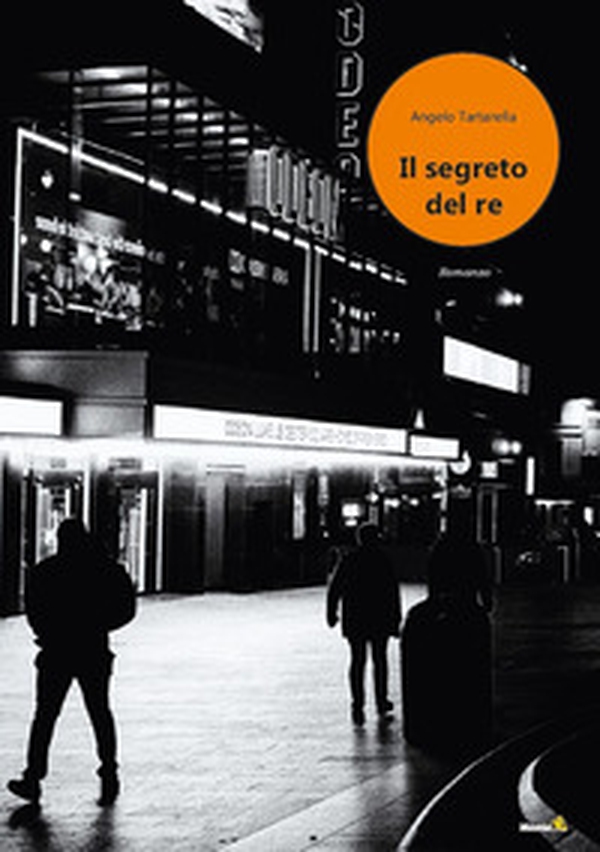 Il segreto del re - Librerie.coop Il segreto del re - Librerie.coop