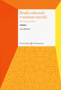 Studi culturali e scienze sociali. Fatti, testi e contesti - Librerie.coop