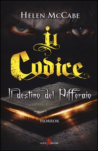 Il codice. Il destino del Pifferaio - Librerie.coop