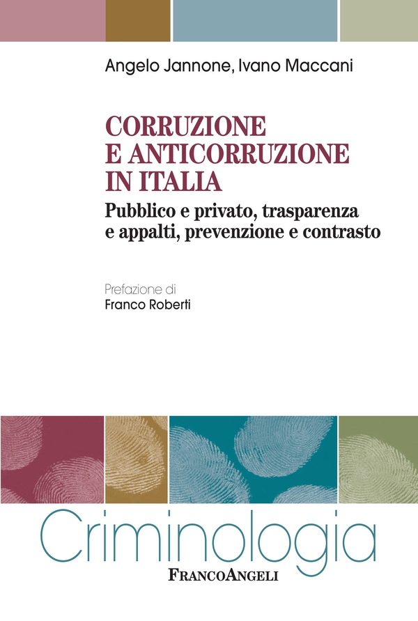 Corruzione e anticorruzione in Italia - Librerie.coop Corruzione e anticorruzione in Italia - Librerie.coop