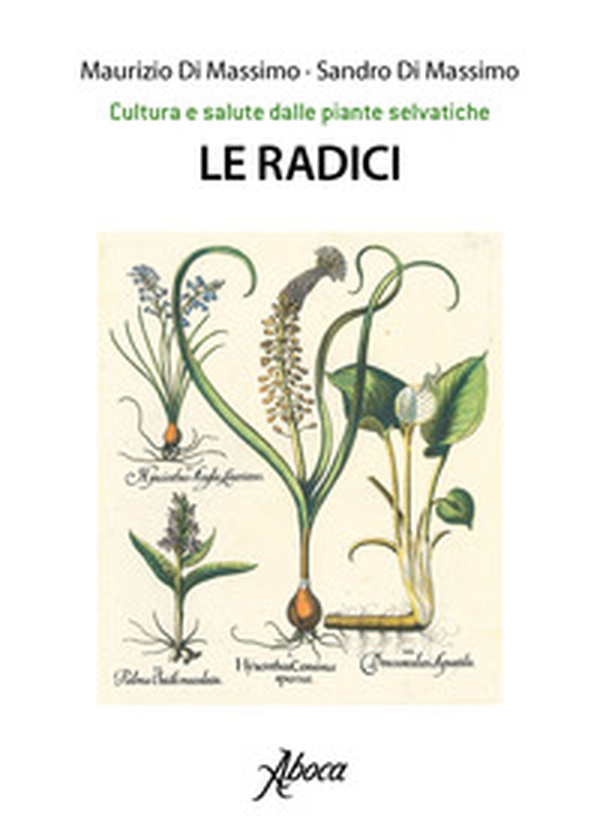 Le radici - Librerie.coop Le radici - Librerie.coop