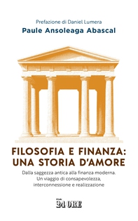 Filosofia e finanza: una storia d'amore - Librerie.coop Filosofia e finanza: una storia d'amore - Librerie.coop