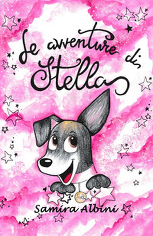 Le avventure di Stella - Librerie.coop Le avventure di Stella - Librerie.coop