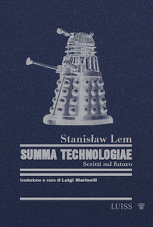 Summa Technologiae. Scritti sul futuro - Librerie.coop Summa Technologiae. Scritti sul futuro - Librerie.coop