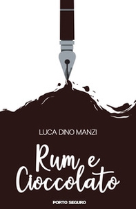 Rum e cioccolato - Librerie.coop