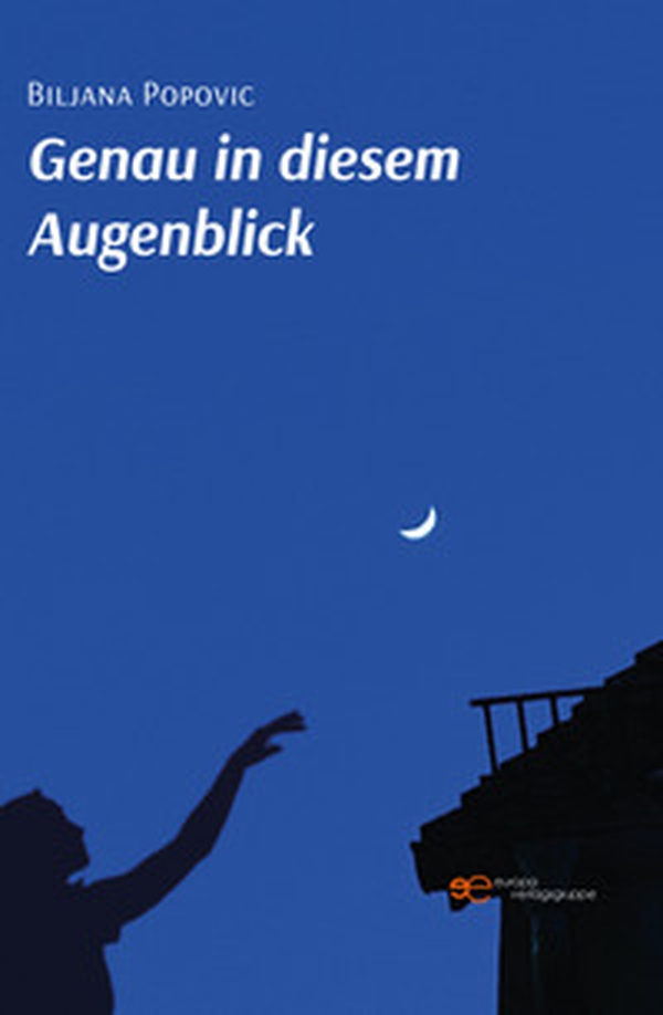 Genau in diesem augenblick - Librerie.coop Genau in diesem augenblick - Librerie.coop