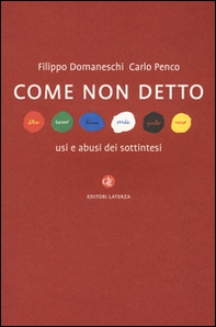 Come non detto. Usi e abusi dei sottintesi - Librerie.coop