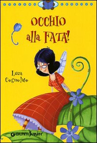 Occhio alla fata - Librerie.coop Occhio alla fata - Librerie.coop