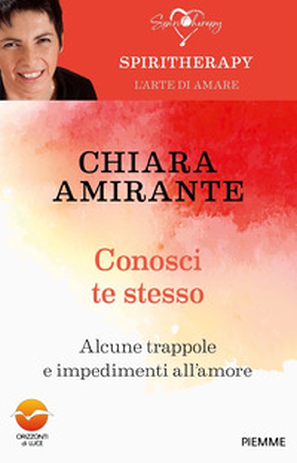 Conosci te stesso. Alcune trappole e impedimenti all'amore - Librerie.coop Conosci te stesso. Alcune trappole e impedimenti all'amore - Librerie.coop