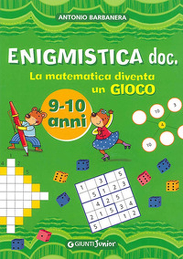 Enigmistica doc. La matematica diventa un gioco - Librerie.coop Enigmistica doc. La matematica diventa un gioco - Librerie.coop