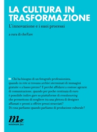 La cultura in trasformazione - Librerie.coop La cultura in trasformazione - Librerie.coop