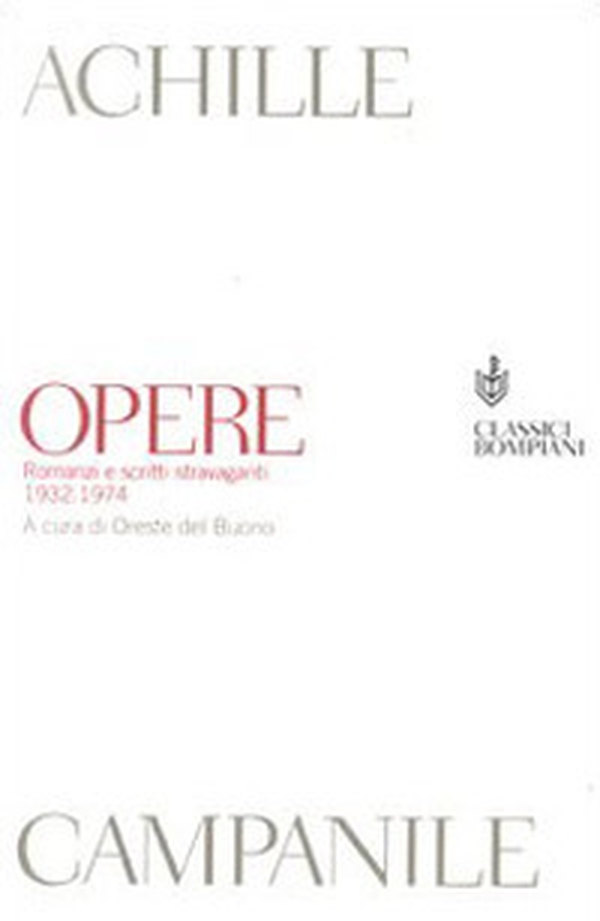 Opere. Romanzi e scritti stravaganti 1932-1974 - Librerie.coop