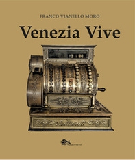 Venezia vive - Librerie.coop