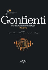 Gonfienti. L'insediamento etrusco e romano. I materiali - Librerie.coop