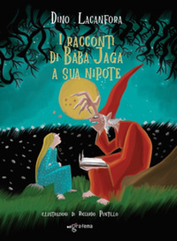 I racconti di Baba Jaga a sua nipote - Librerie.coop I racconti di Baba Jaga a sua nipote - Librerie.coop