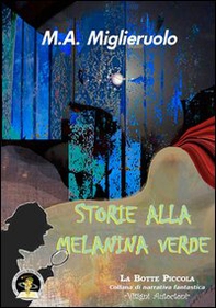 Storie alla melanina verde - Librerie.coop