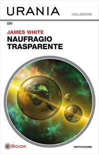 Naufragio trasparente (Urania) - Librerie.coop Naufragio trasparente (Urania) - Librerie.coop