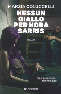 Nessun giallo per Nora Sarris - Librerie.coop